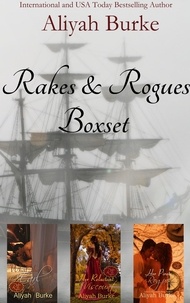 Aliyah Burke - Rakes &amp; Rogues Boxset - Rakes &amp; Rogues.