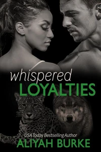 Whispered Loyalties
