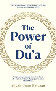 Aliyah Umm Raiyaan - The Power of Du'a.
