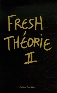 Fresh Théorie II
