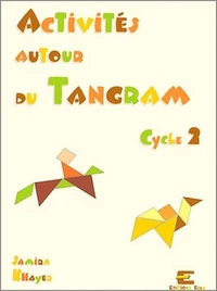 Activites autour du tangram cycle 2