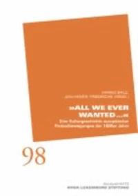 All We Ever Wanted...