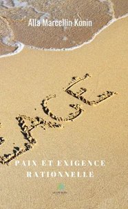 Paix et exigence rationnelle
