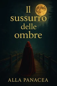 Il Sussurro delle Ombre