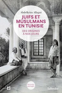 Juifs et Musulmans en Tunisie