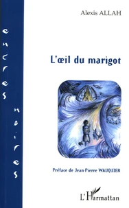 L'oeil du marigot