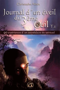 Journal d'un éveil du 3e oeil