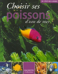 Choisir ses poissons d'eau de mer