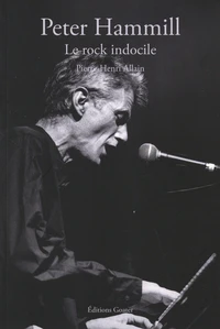 Peter Hamill, le rock indocile