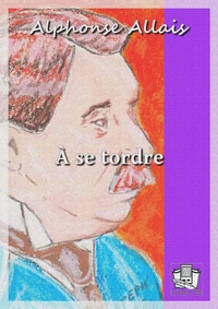 A se tordre