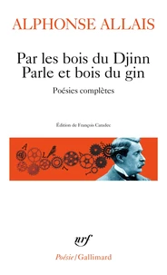 Par les bois du Djinn Parle et bois du gin