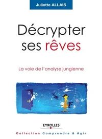 Décrypter ses rêves