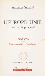 L'Europe unie : route de la prospérité