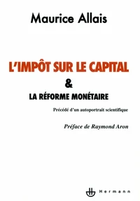 L'impôt sur le capital et la réforme monétaire