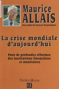 La crise mondiale d'aujourd'hui