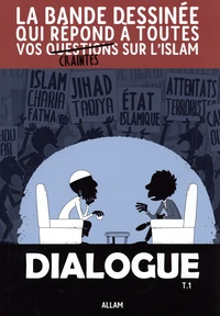 Dialogue Tome 1