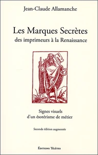 Les marques secrètes des imprimeurs de la Renaissance
