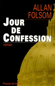 Allan Folsom - Jour de confession.