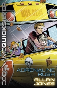 Allan Frewin Jones - Adrenaline Rush - Book 5.