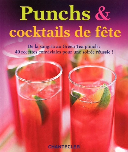 Allan Gage - Punchs & cocktails de fête.