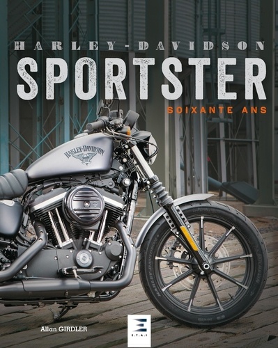 Harley-Davidson Sportster. Soixante ans