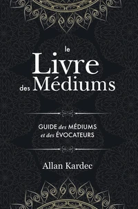 Le Livre des Médiums