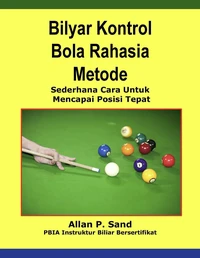 Bilyar Kontrol Bola Rahasia Metode - Sederhana Cara Untuk Mencapai Posisi Tepat