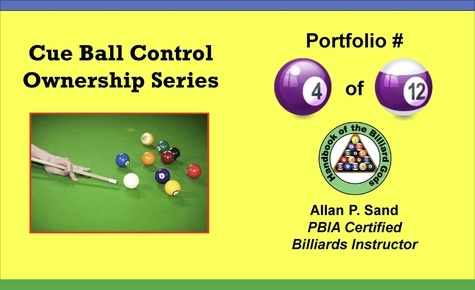  Allan P. Sand - Cue Ball Control Ownership Series, Portfolio #4 of 12 - Cue Ball Control Ownership Series, #4.