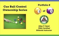  Allan P. Sand - Cue Ball Control Ownership Series, Portfolio #5 of 12 - Cue Ball Control Ownership Series, #5.