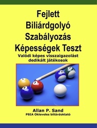  Allan P. Sand - Fejlett Biliárdgolyó Szabályozás Képességek Teszt.