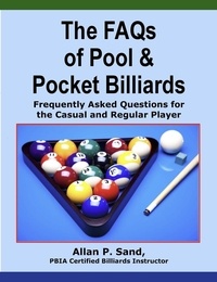  Allan P. Sand - The FAQs of Pool &amp; Pocket Billiards -.