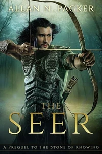 The Seer: A Prequel to The Stone of Knowing