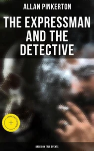 The Expressman and the Detective (Based on True Events)
