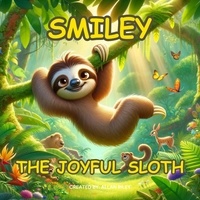  Allan Riley - Smiley The Joyful Sloth.