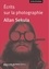 Ecrits sur la photographie (1974-1986)