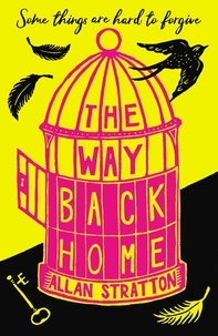 Allan Stratton - The Way Back Home.