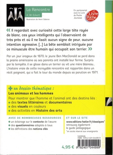 La Rencontre. Suivi d'un dossier thématique "Les animaux et les hommes" - Occasion