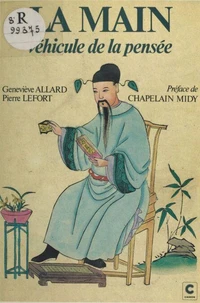 La Main, véhicule de la pensée