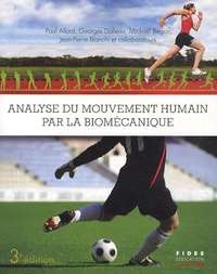 Analyse du mouvement humain par la biomécanique