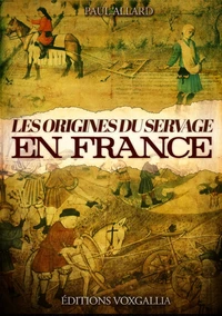 Les origines du servage en France