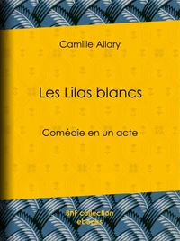 Les Lilas blancs