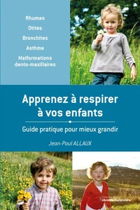 Apprenez à respirer à vos enfants