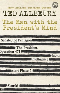 The Man with the President's Mind