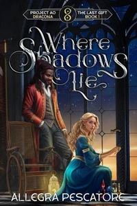 Where Shadows Lie