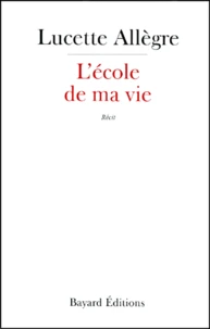 L'école de ma vie