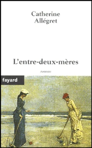 L'entre-deux-mères