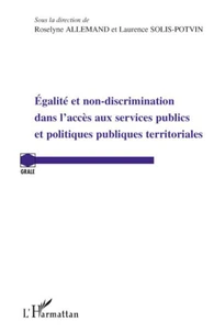 Egalité et non discrimination dans l'accès aux services publics et politiques publiques territoriales