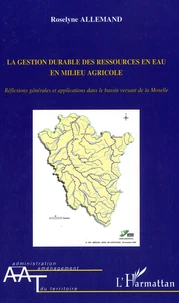 La gestion durable des ressources en eau en milieu agricole
