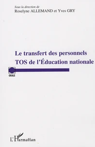 Le transfert des personnels TOS de l'Education nationale