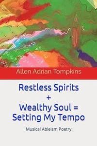 Restless Spirits &amp; Wealthy Soul